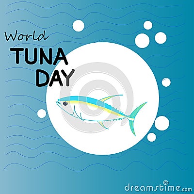 World Tuna Day Illustration. Vector Illustration